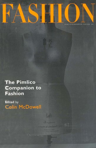 The Pimlico Companion to Fashion: A Literary Anthology Film, Art & Culture