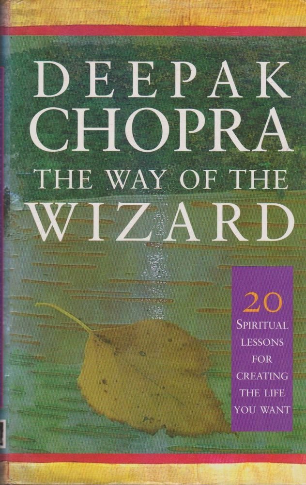 The Way of the Wizard: 20 Lessons for Living a Magical Life book