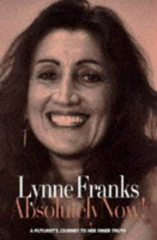Absolutely Now: A Futurist's Journey to Her Inner Truth Travel