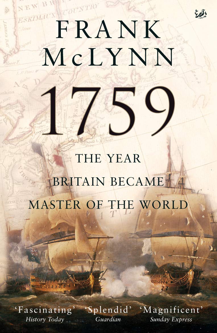 1759: The Year Britain Became Master of the World book
