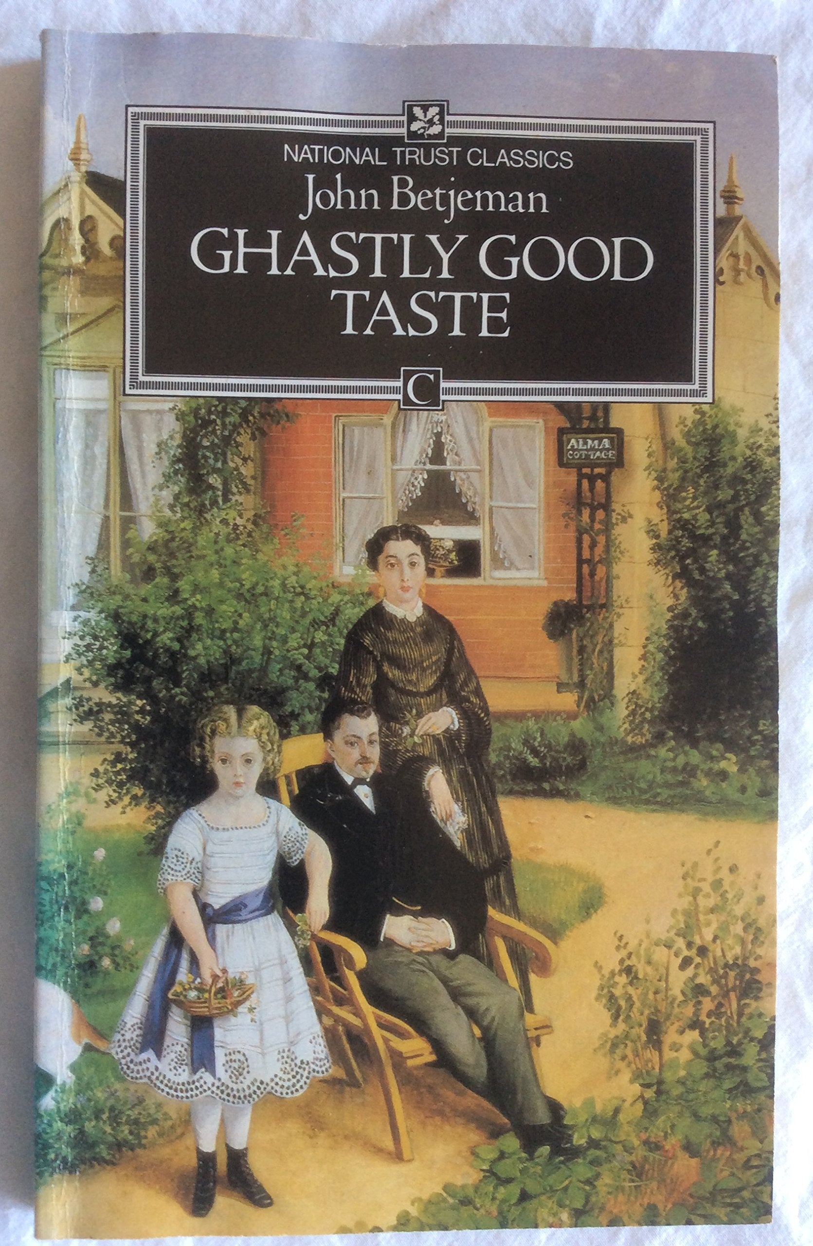 Ghastly Good Taste: Or, a Depressing Story of the Rise and Fall of English Architecture (National Trust Classics) Architecture