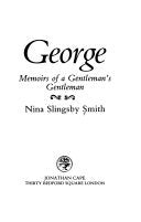 George: Memoirs of a Gentleman's Gentleman book