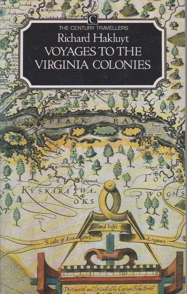 Voyages to the Virginia Colonies (Ser Century Travellers) Politics & History