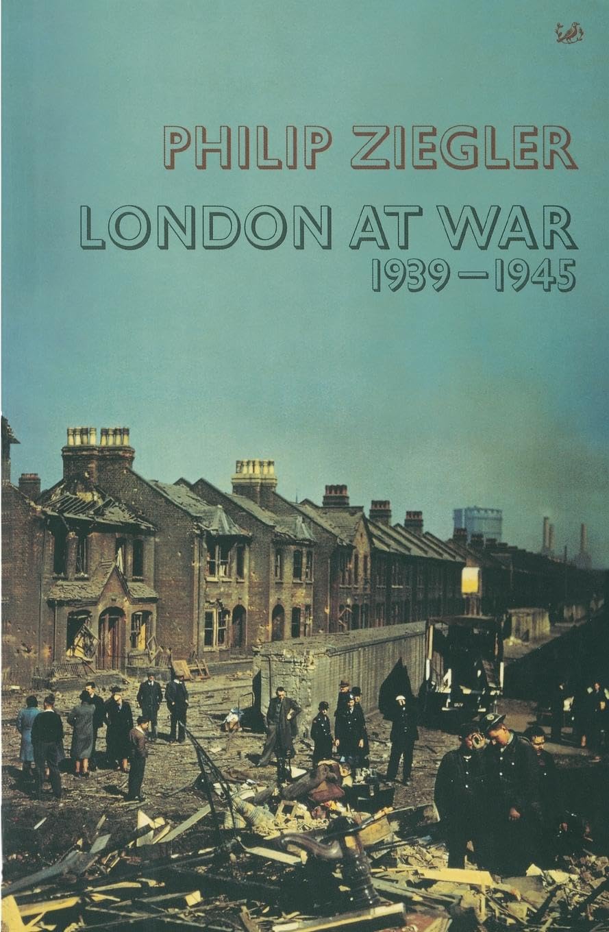 London At War: 1939 - 1945 Politics & History