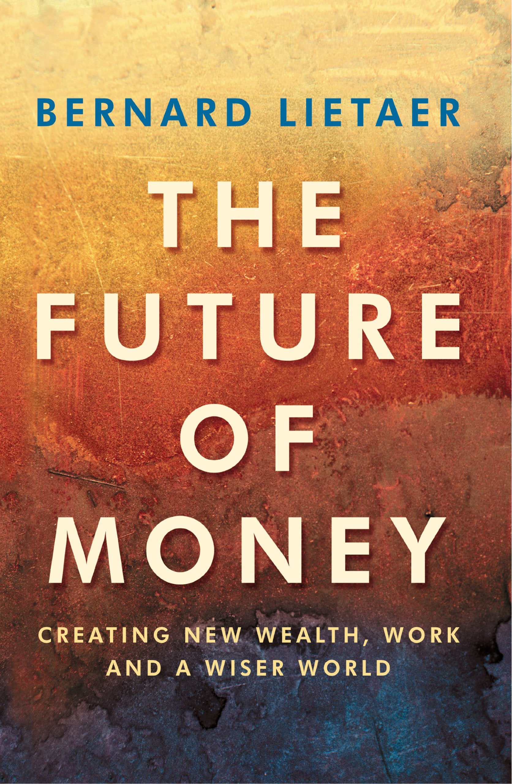 The Future Of Money Social Sciences