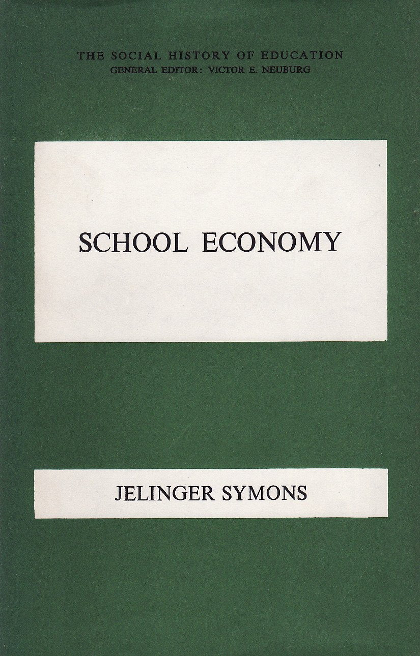 School Economy (Social History of Education S.) Education & Training
