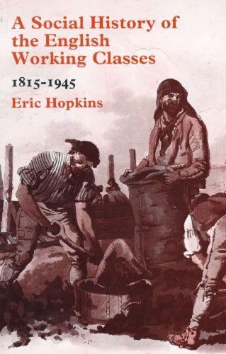 A Social History of the English Working Classes, 1815-1945 book