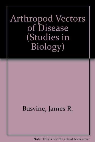 Arthropod Vectors of Disease (Studies in Biology) Books