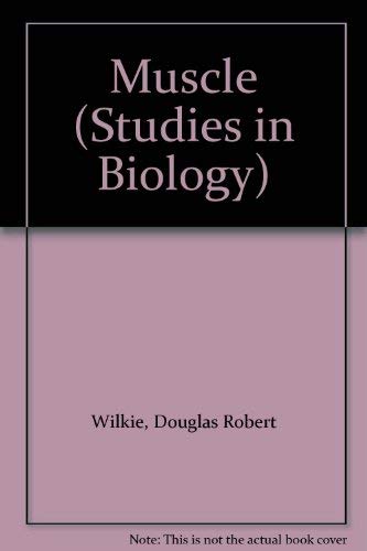 Muscle (Studies in Biology) Books