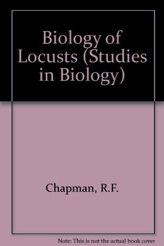 Biology of Locusts (Studies in Biology) Books