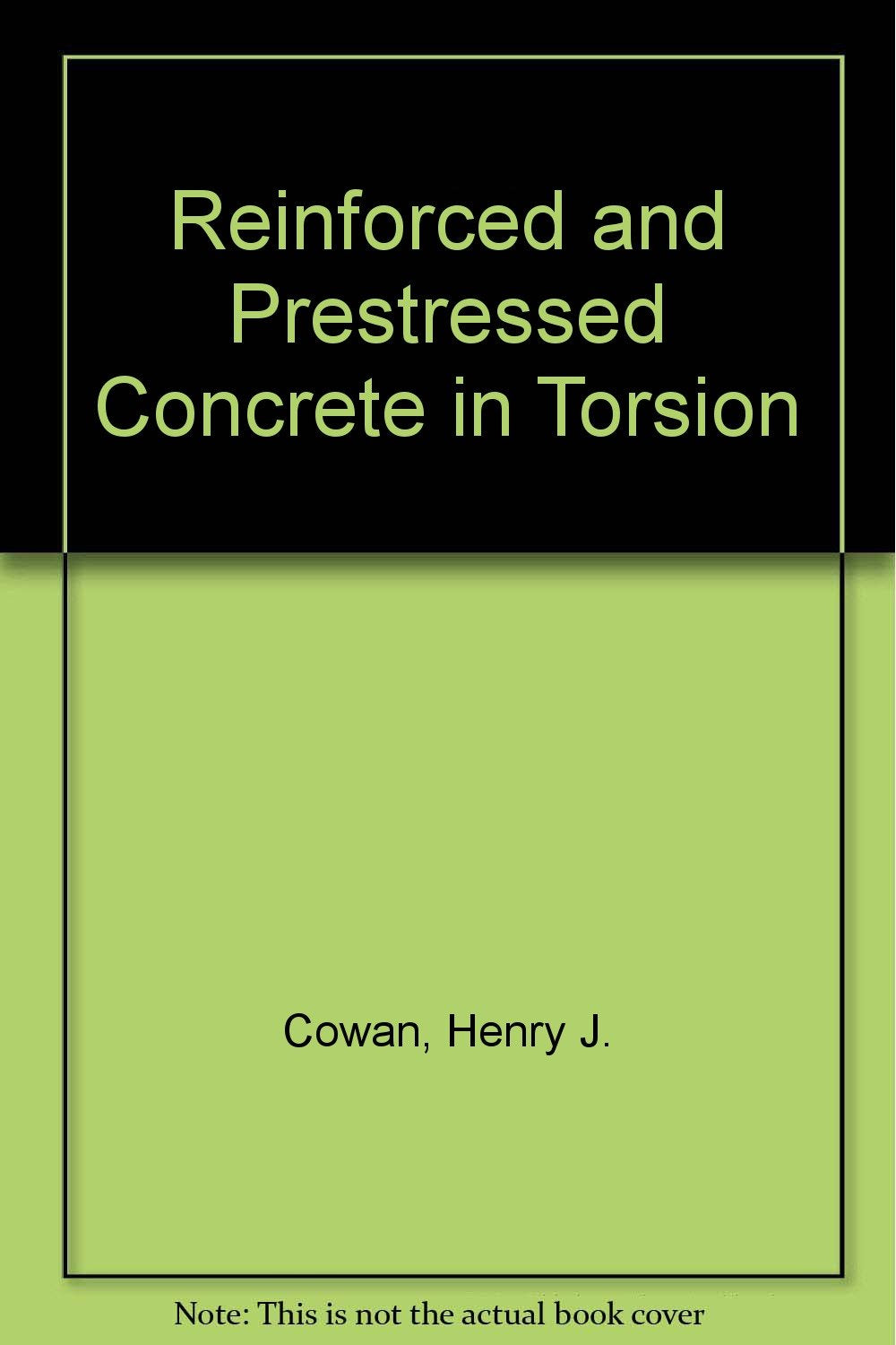 Reinforced and Prestressed Concrete in Torsion Books