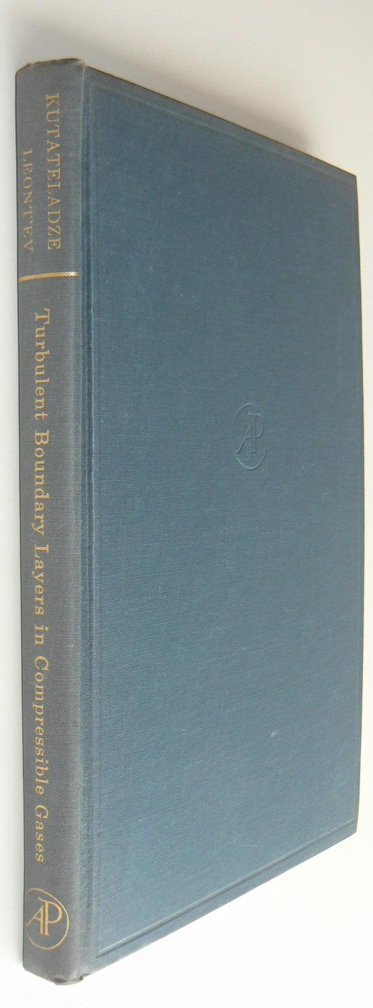 Turbulent Boundary Layers in Compressible Gases Books