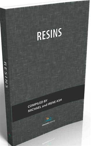 Resins (What Every Chemical Technologist Wants to Know About, Band 5) Natural Sciences