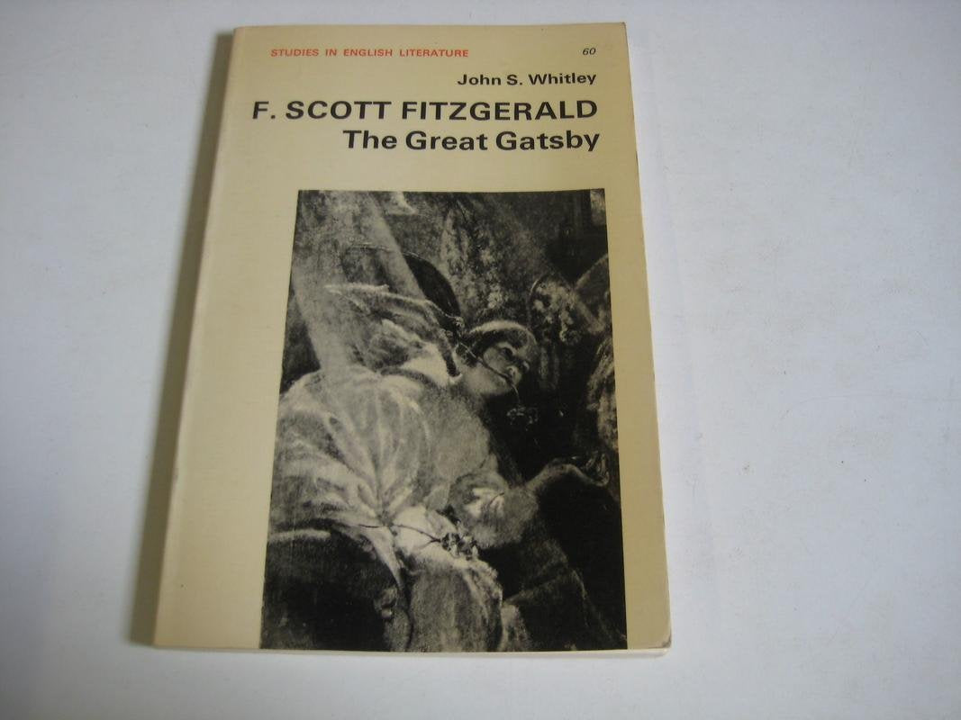 Fitzgerald's "Great Gatsby" (Study in English Literature) Contemporary literature
