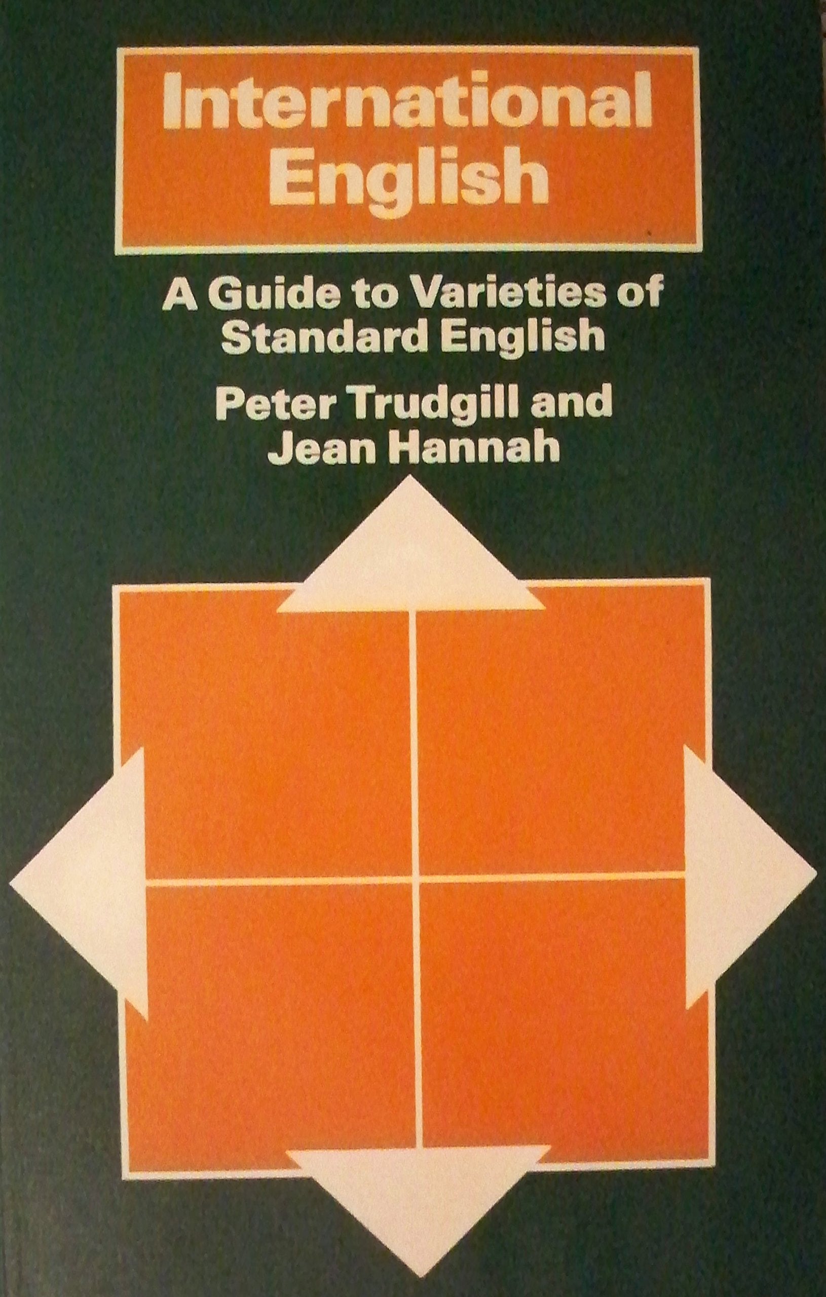 International English: A Guide to Varieties of Standard English Books