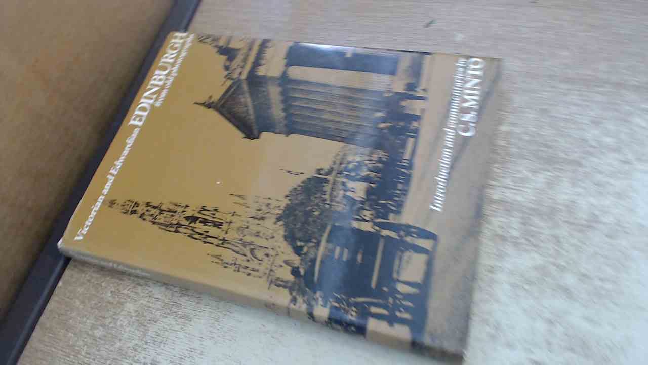 Victorian and Edwardian Edinburgh from Old Photographs book