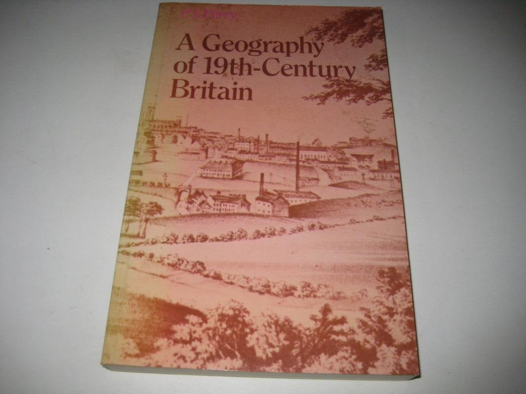 Geography of 19th Century Britain book