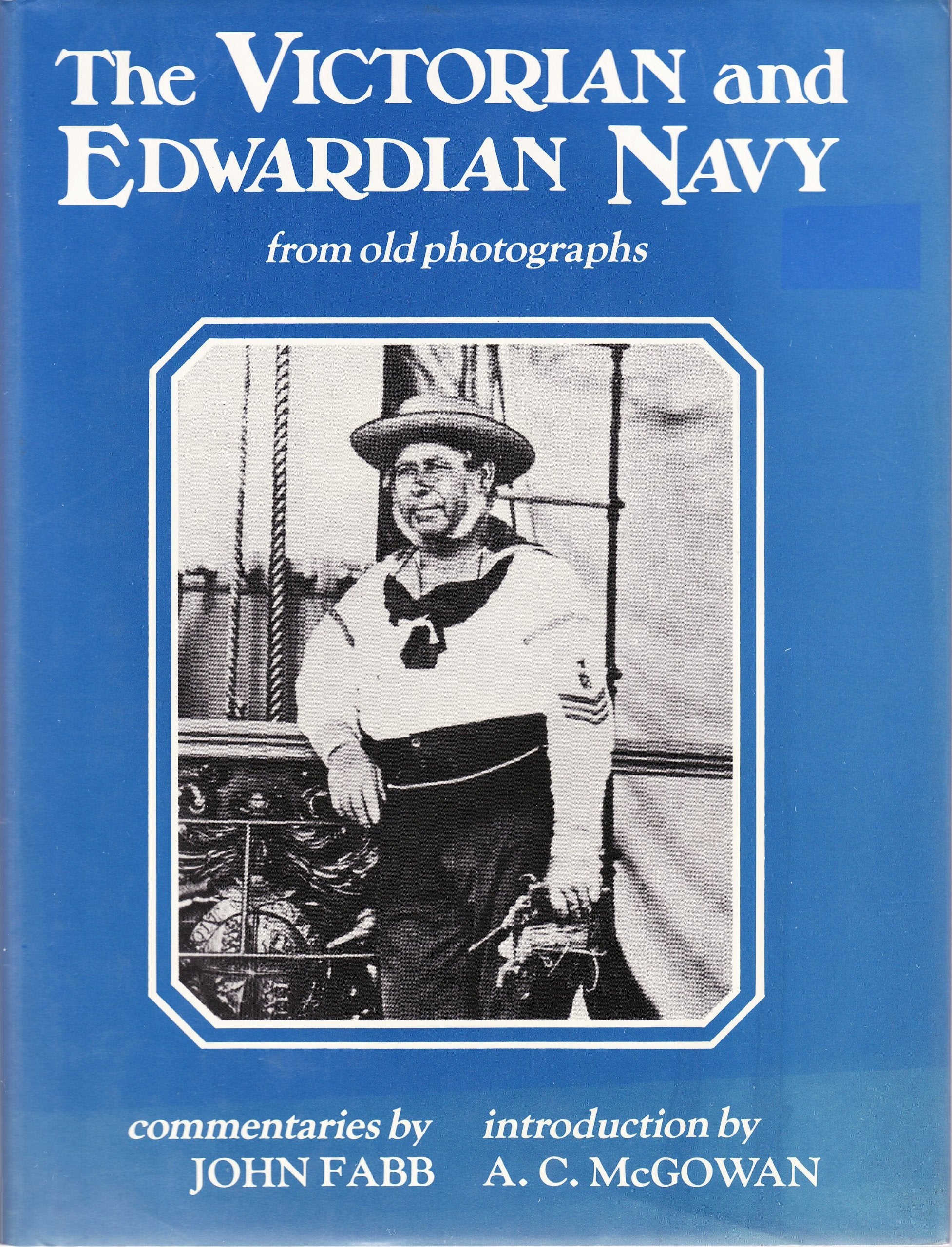 Victorian and Edwardian Navy from Old Photographs Social Sciences