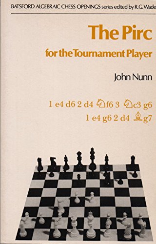 The Pirc for the Tournament Player (The tournament player's repertoire of openings) Leisure & Fun