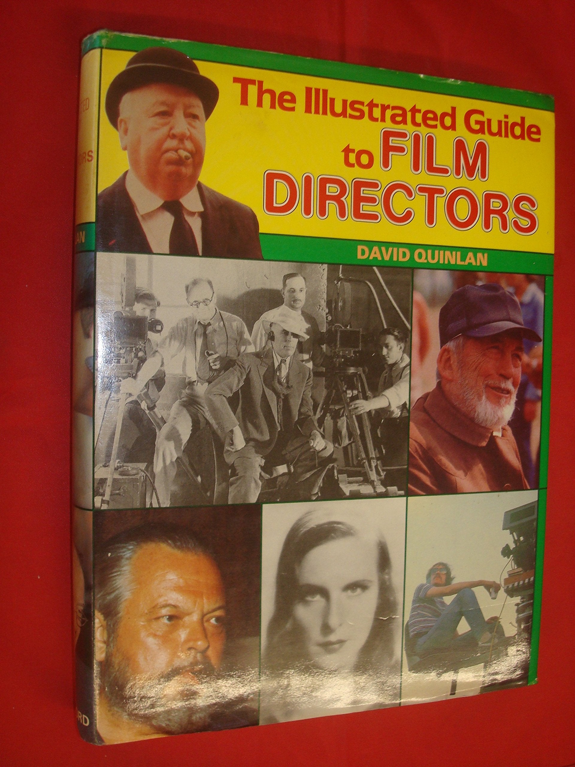 The Illustrated Guide to Film Directors Film, Art & Culture