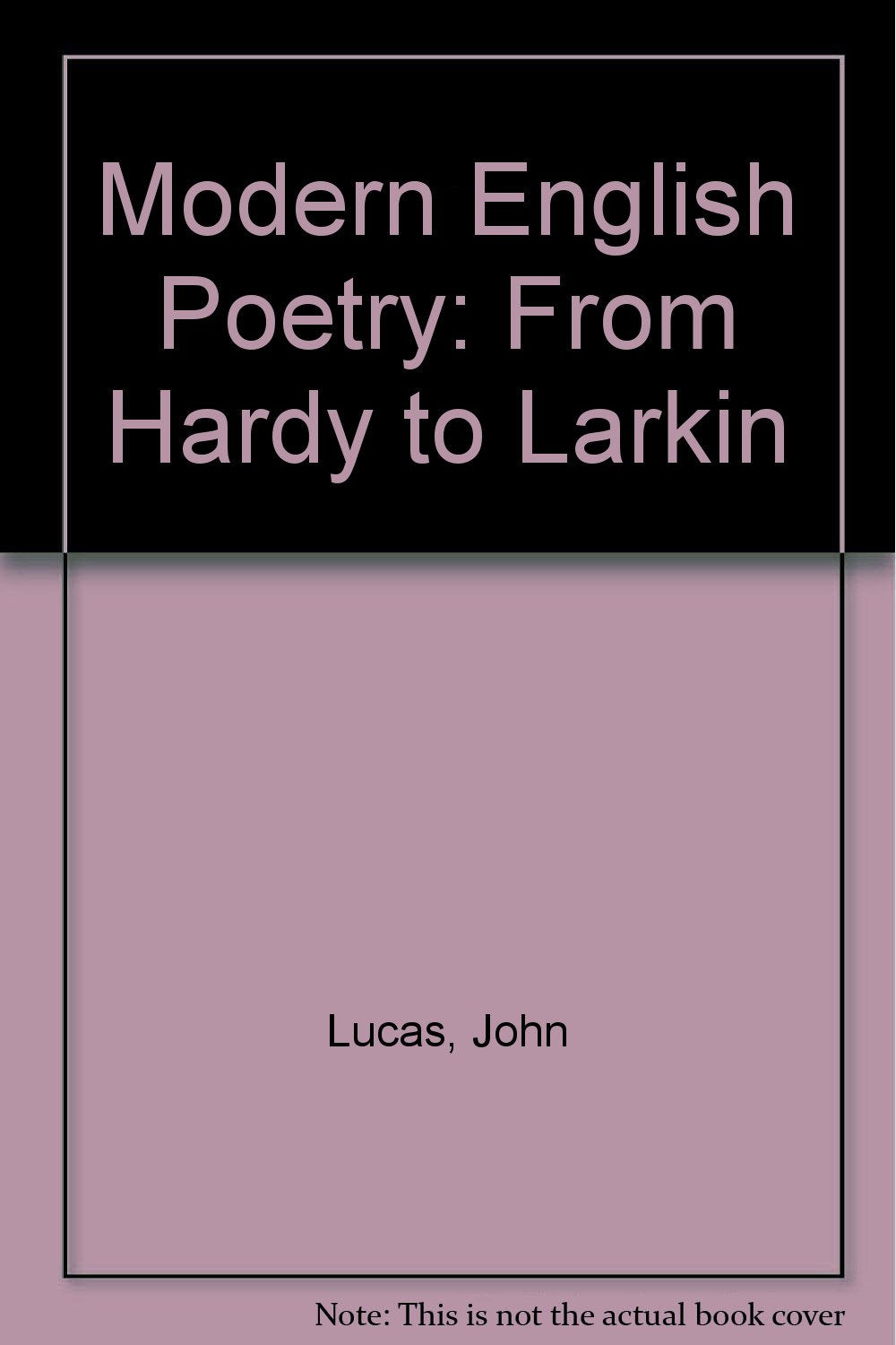 Modern English Poetry: From Hardy to Larkin Contemporary literature