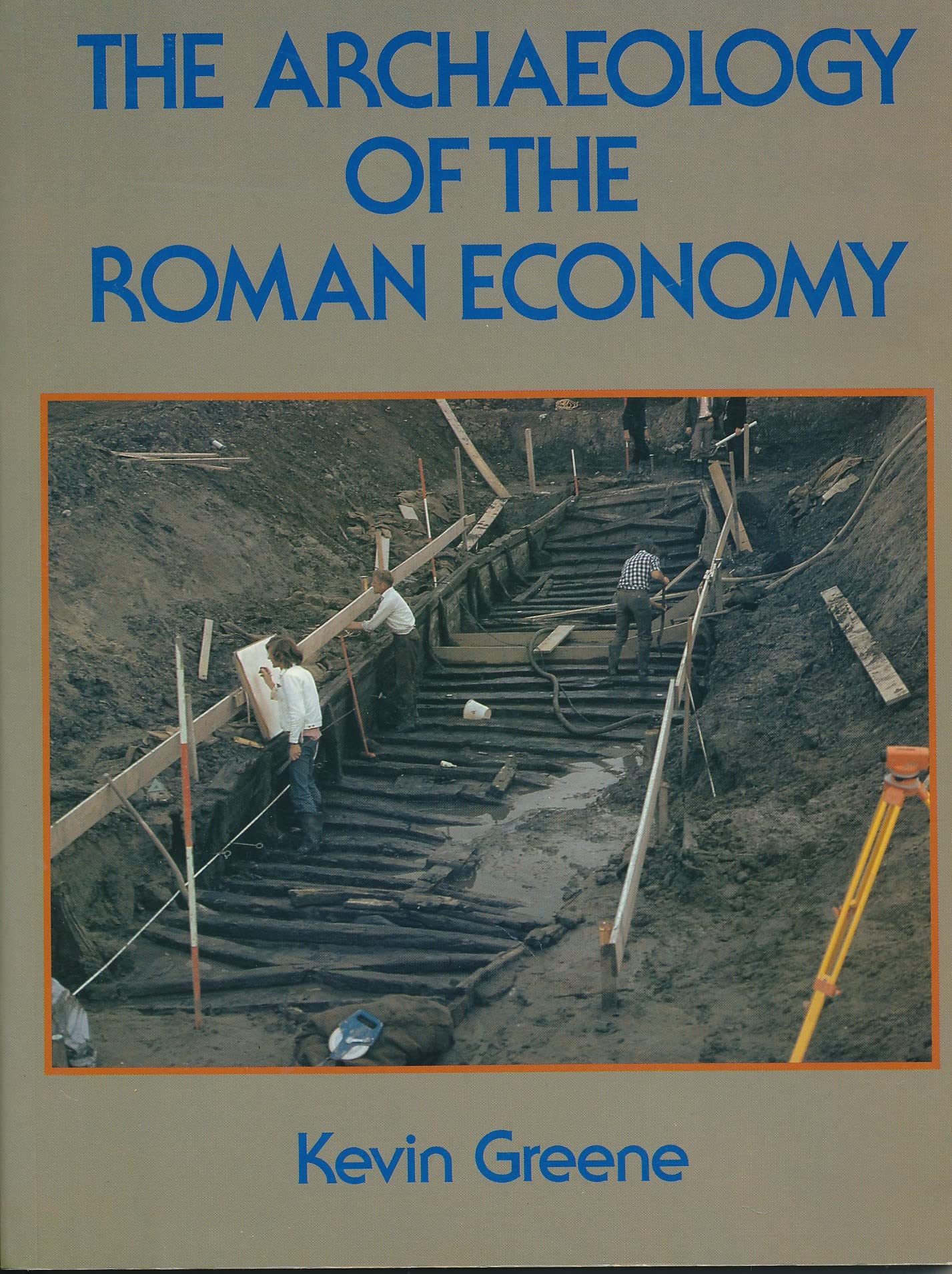 ARCHAEOLOGY OF THE ROMAN ECONOMY Business, Finance & Career