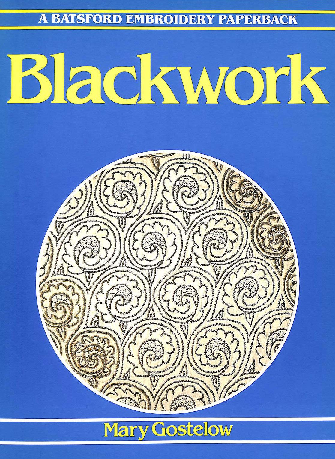 Blackwork (Batsford Embroidery Paperback S.) Hobbies & Crafts