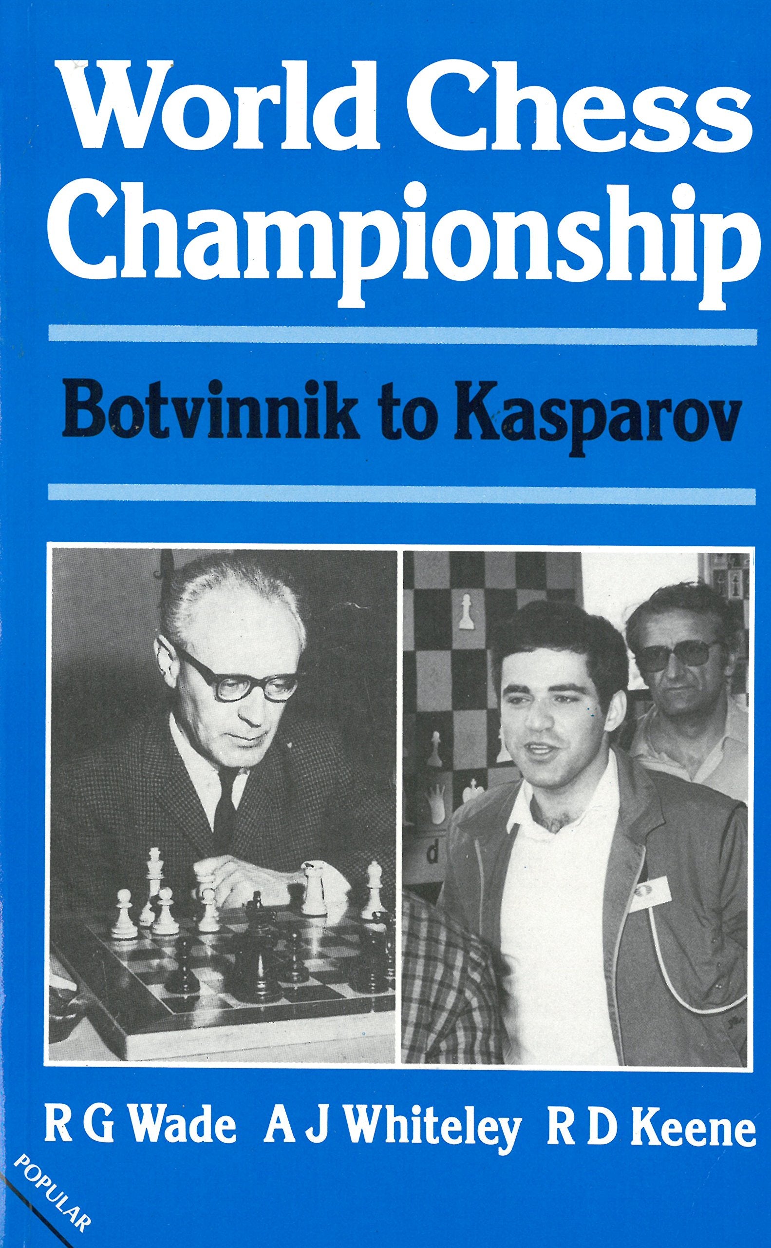 The World Chess Championship: Botvinnik to Kasparov book