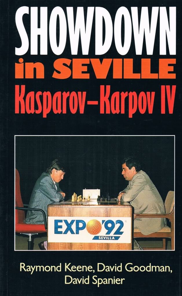 Showdown in Seville Kasoarov-Karpov IV book