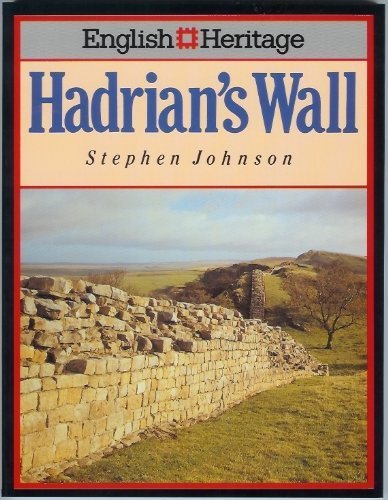 English Heritage Book of Hadrian's Wall book