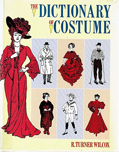 The Dictionary of Costume book