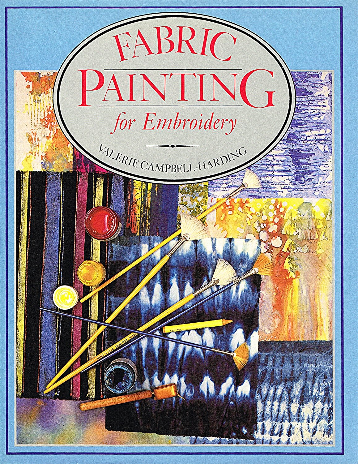 Fabric Painting for Embroidery Hobbies & Crafts