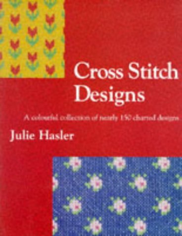 JULIE HASLER'S CROSS STITCH DES Hobbies & Crafts