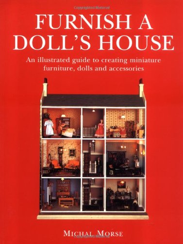 Furnish a Doll's House Hobbies & Crafts