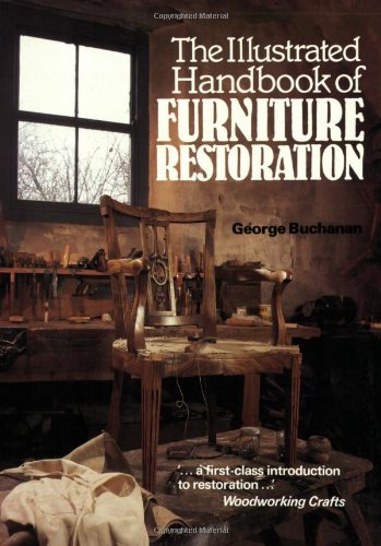 The Illustrated Handbook of Furniture Restoration Film, Art & Culture