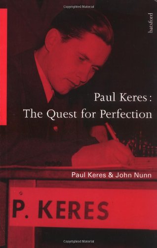 PAUL KERES QUEST FOR PERFECTION book
