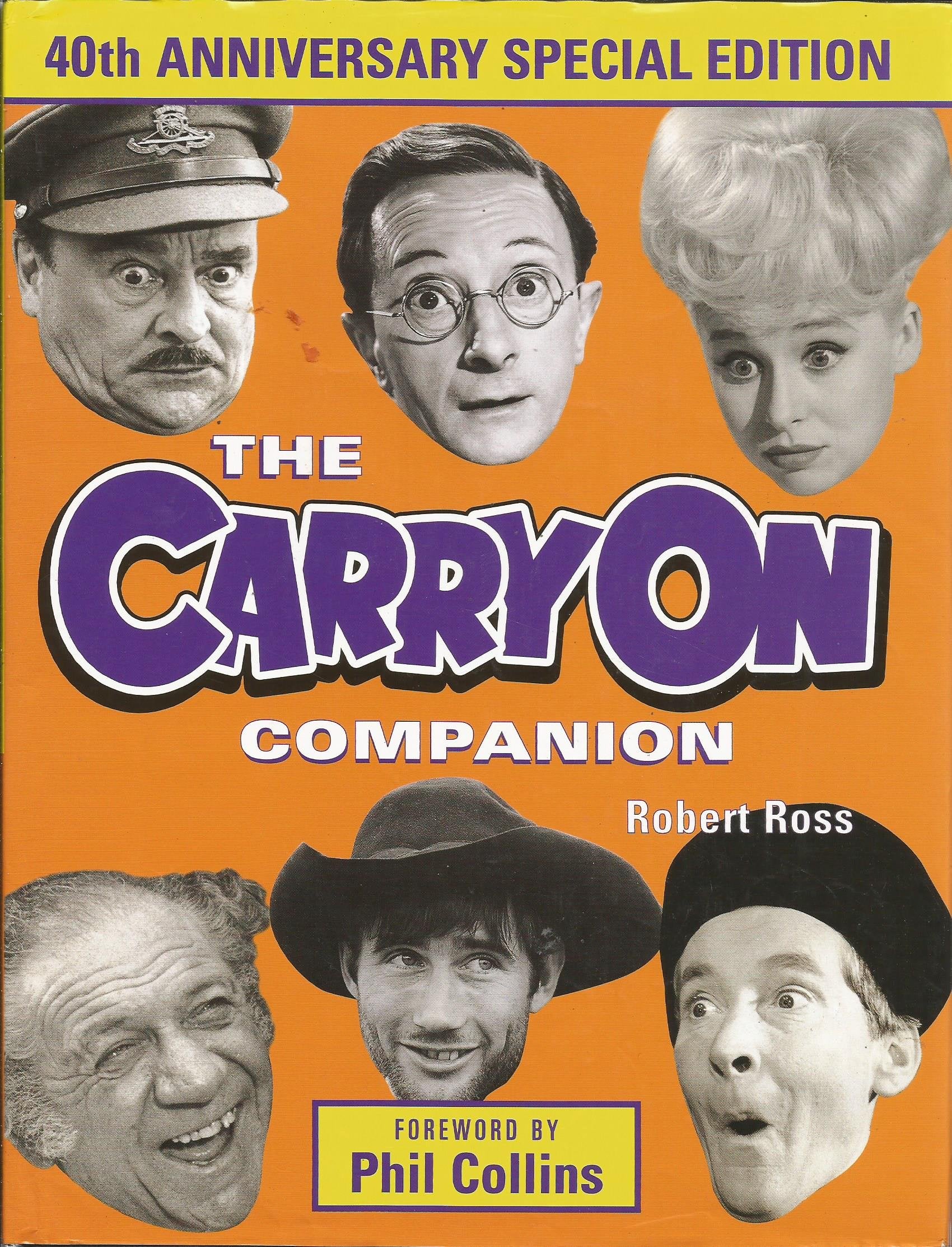 The Carry on Companion: 40th Anniversary Edition Film, Art & Culture