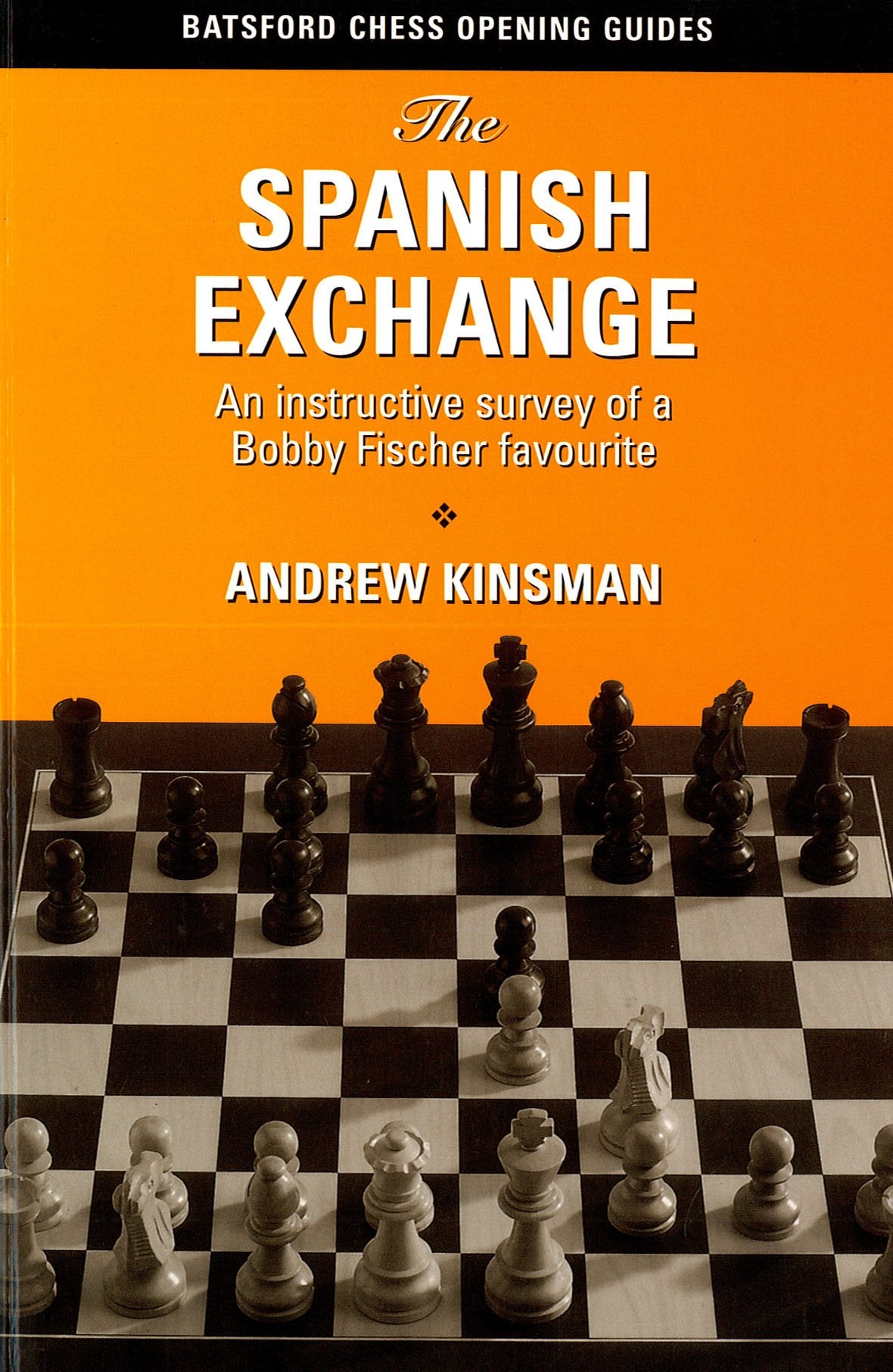 The Spanish Exchange (Batsford Chess Opening Guides) Leisure & Fun