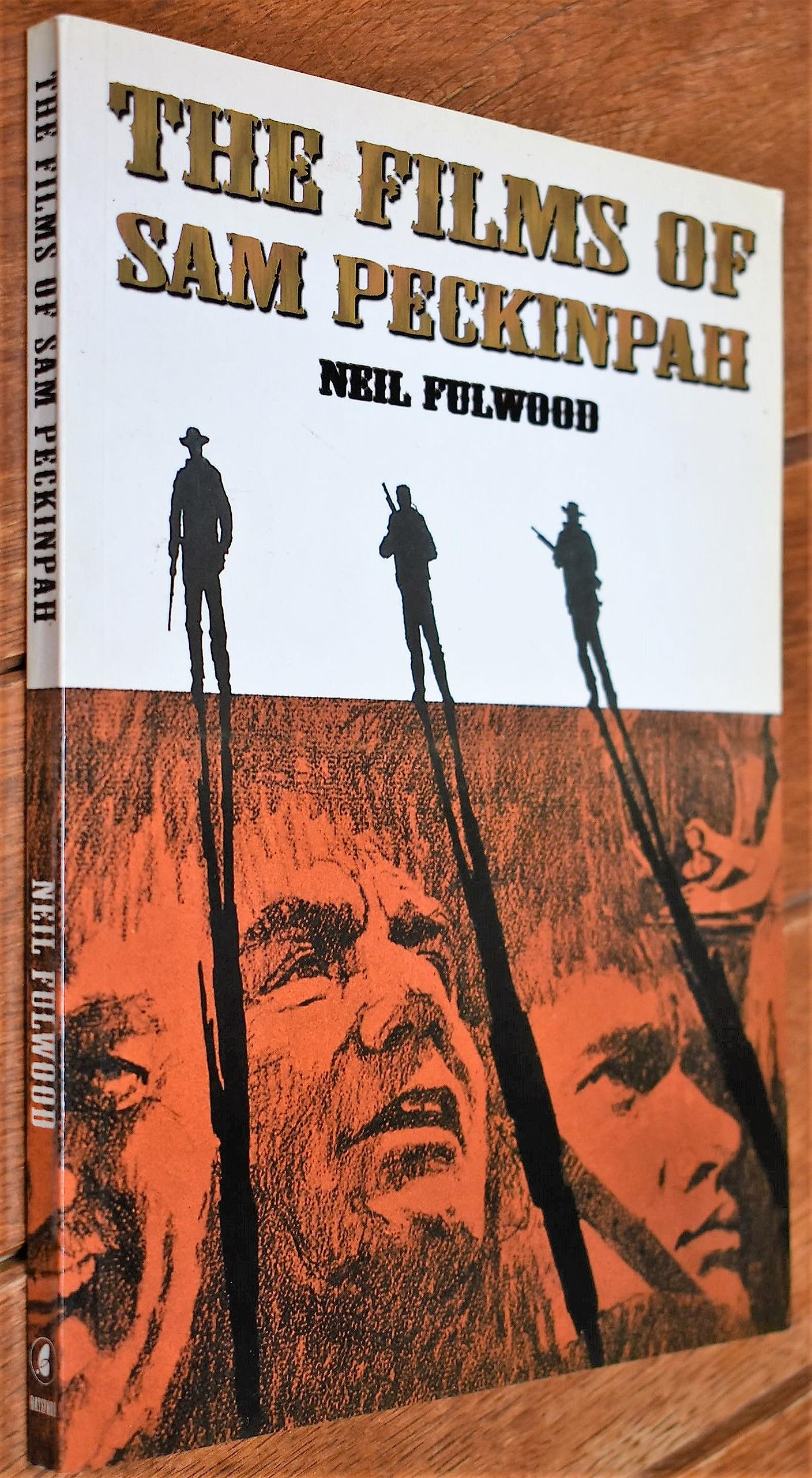 The Films of Sam Peckinpah Film, Art & Culture