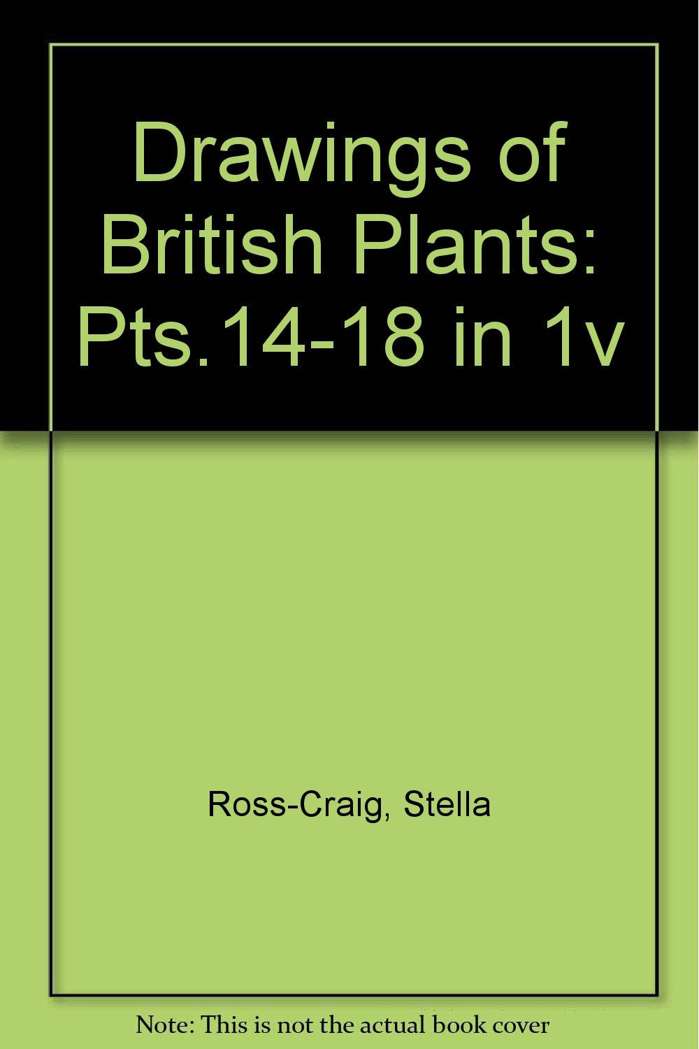 Drawings of British Plants: Pts.14-18 in 1v v. 5 Books