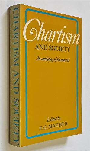Chartism and Society: An Anthology of Documents book
