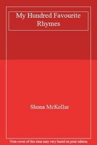 My Hundred Favourite Rhymes Novels & Short Stories