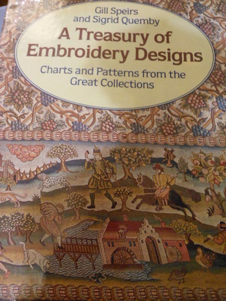 A Treasury of Embroidery Designs Charts and Patterns from the Great Collections Hobbies & Crafts