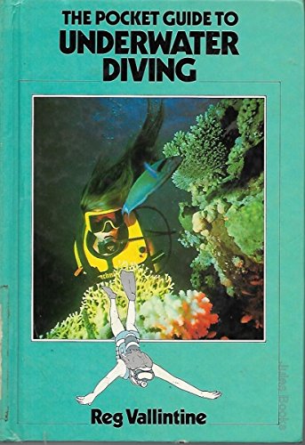 The Pocket Guide to Underwater Diving book
