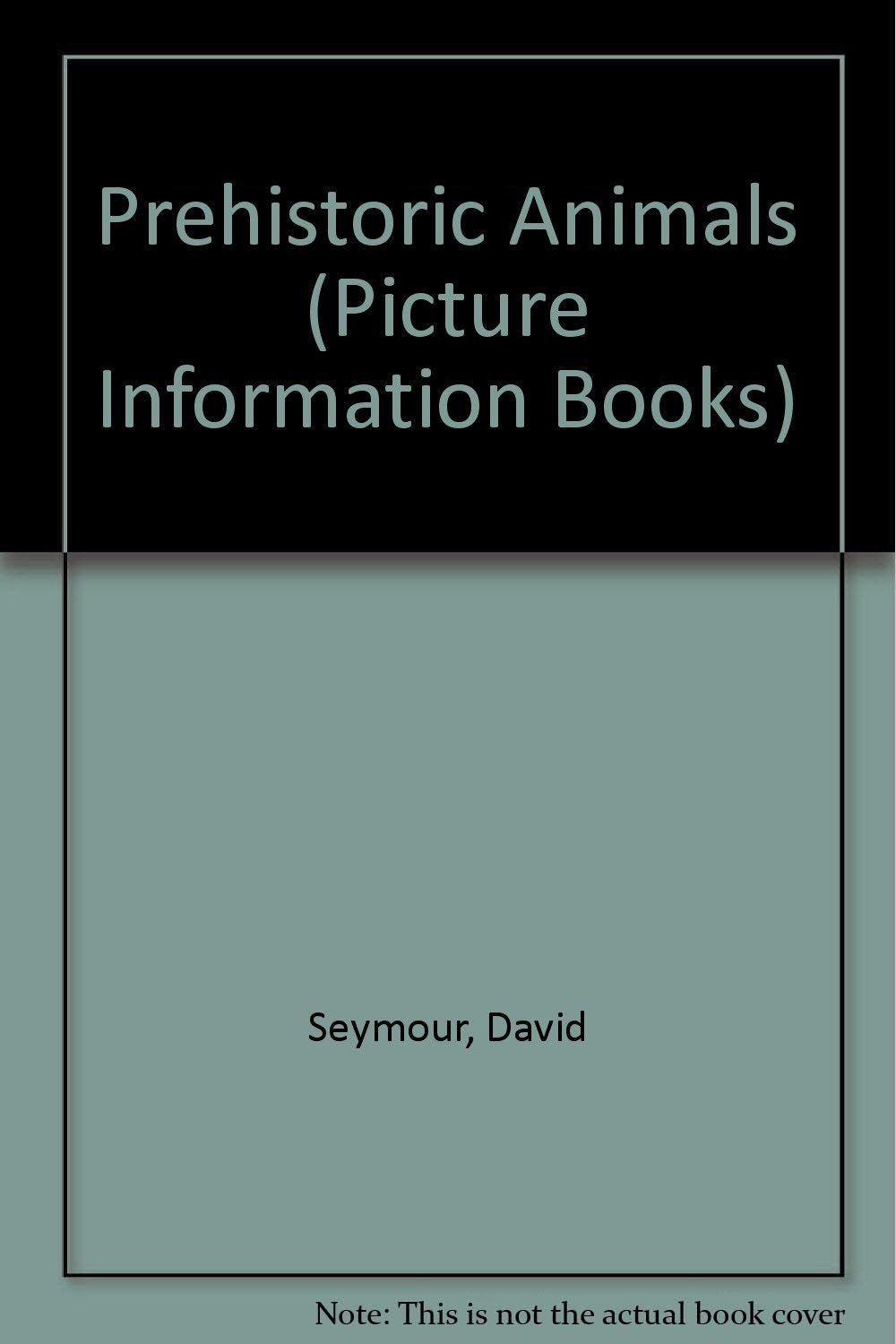 Prehistoric Animals (Picture Information Books) Books