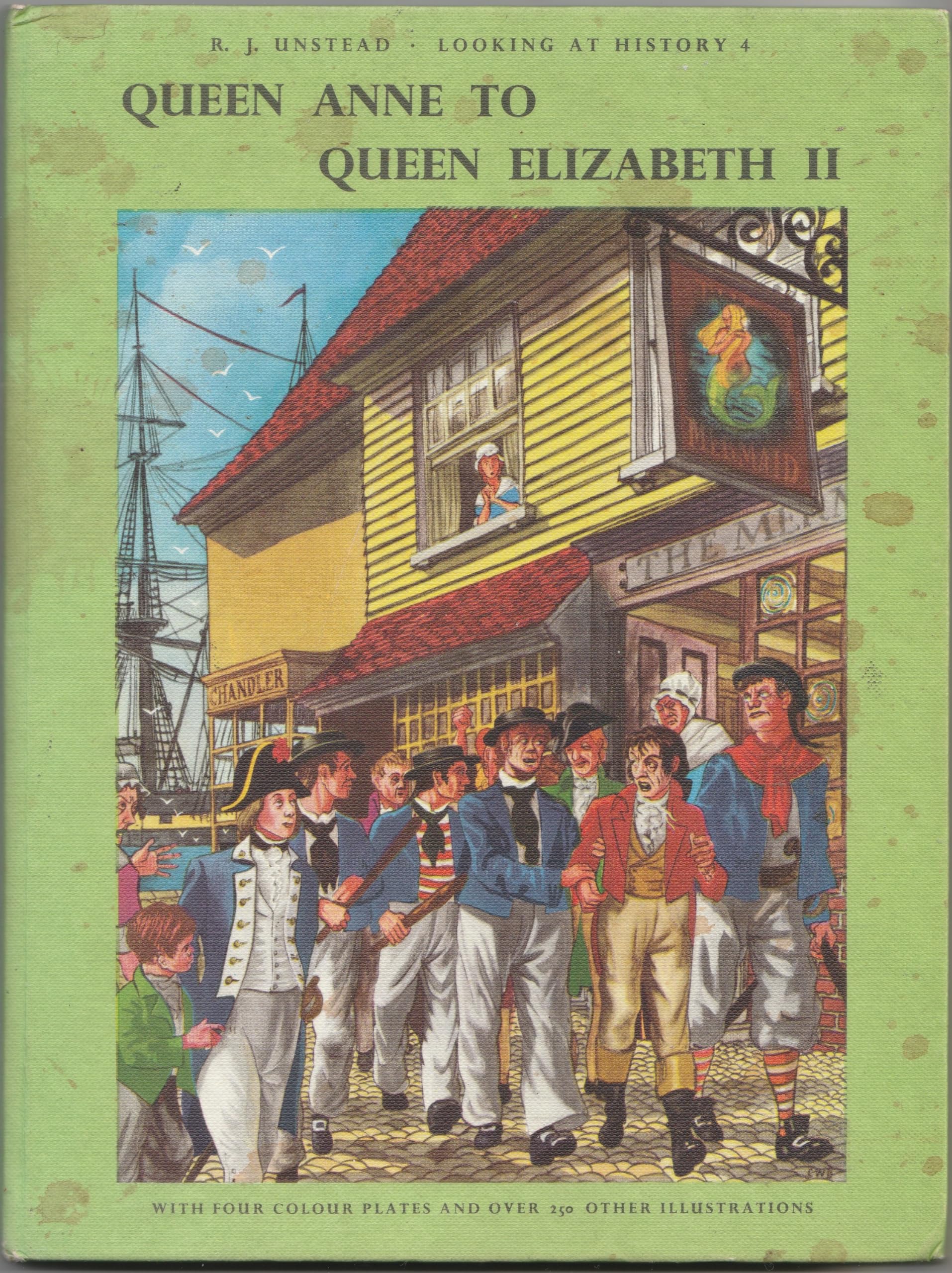Queen Anne to Queen Victoria (Looking at history) Non-fiction