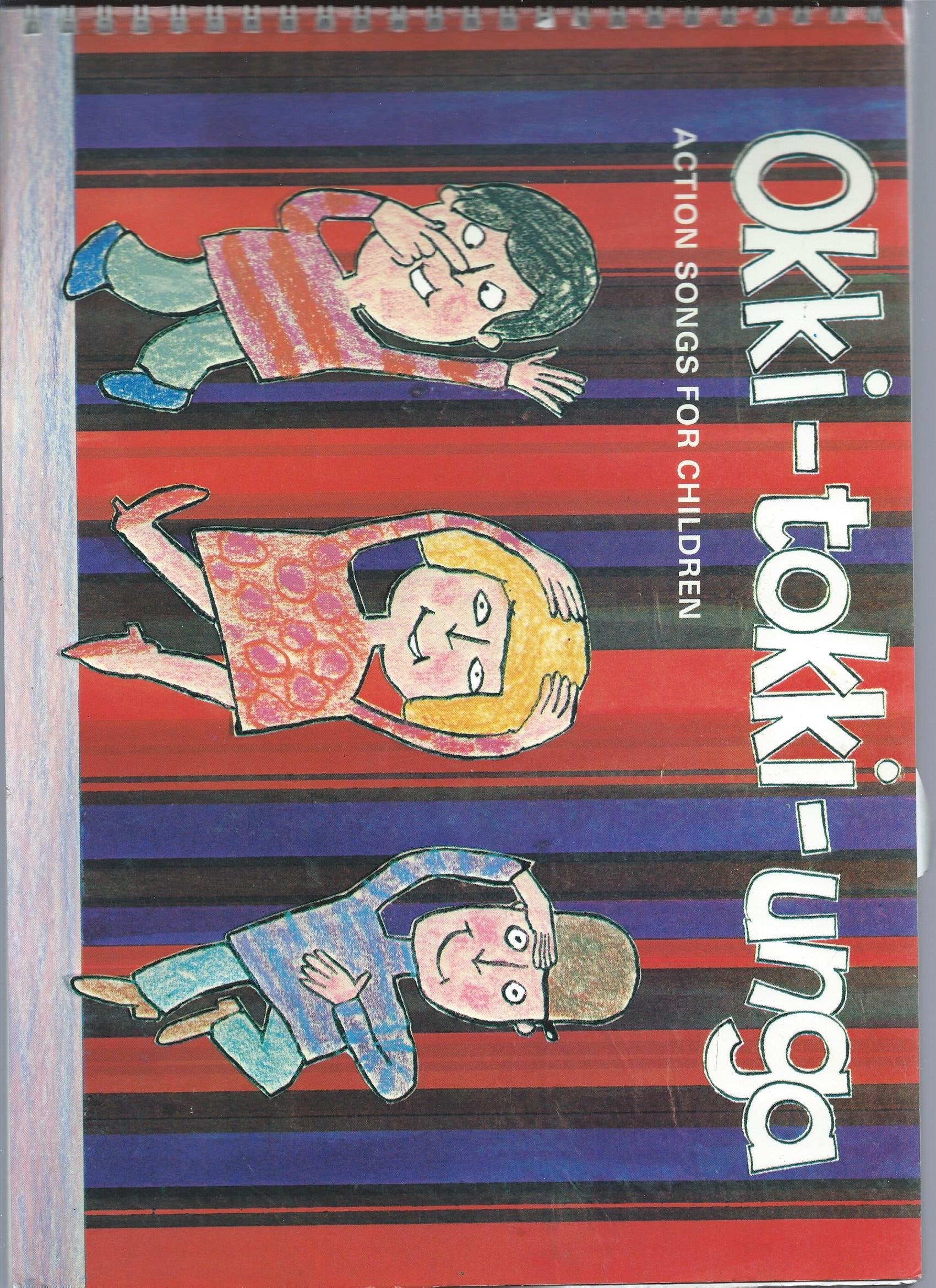 Okki-Tokki-Unga: Action Songs for Children book
