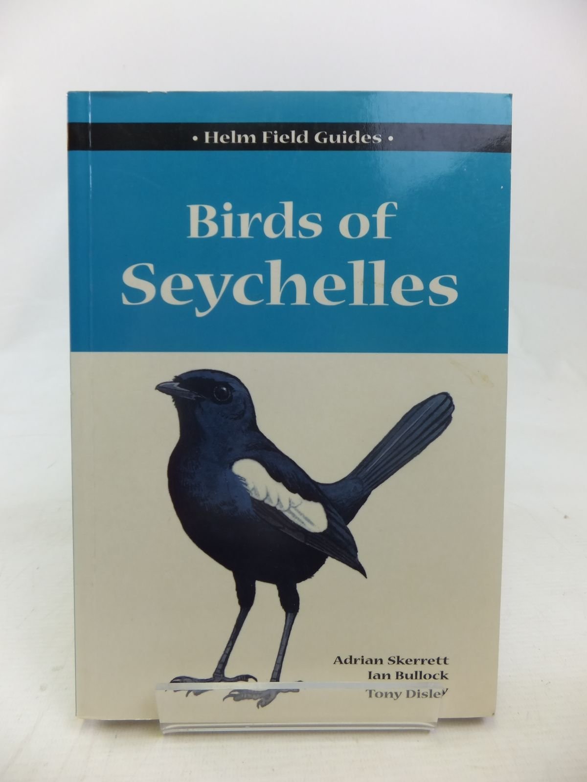 Field guide to the birds of Seychelles book