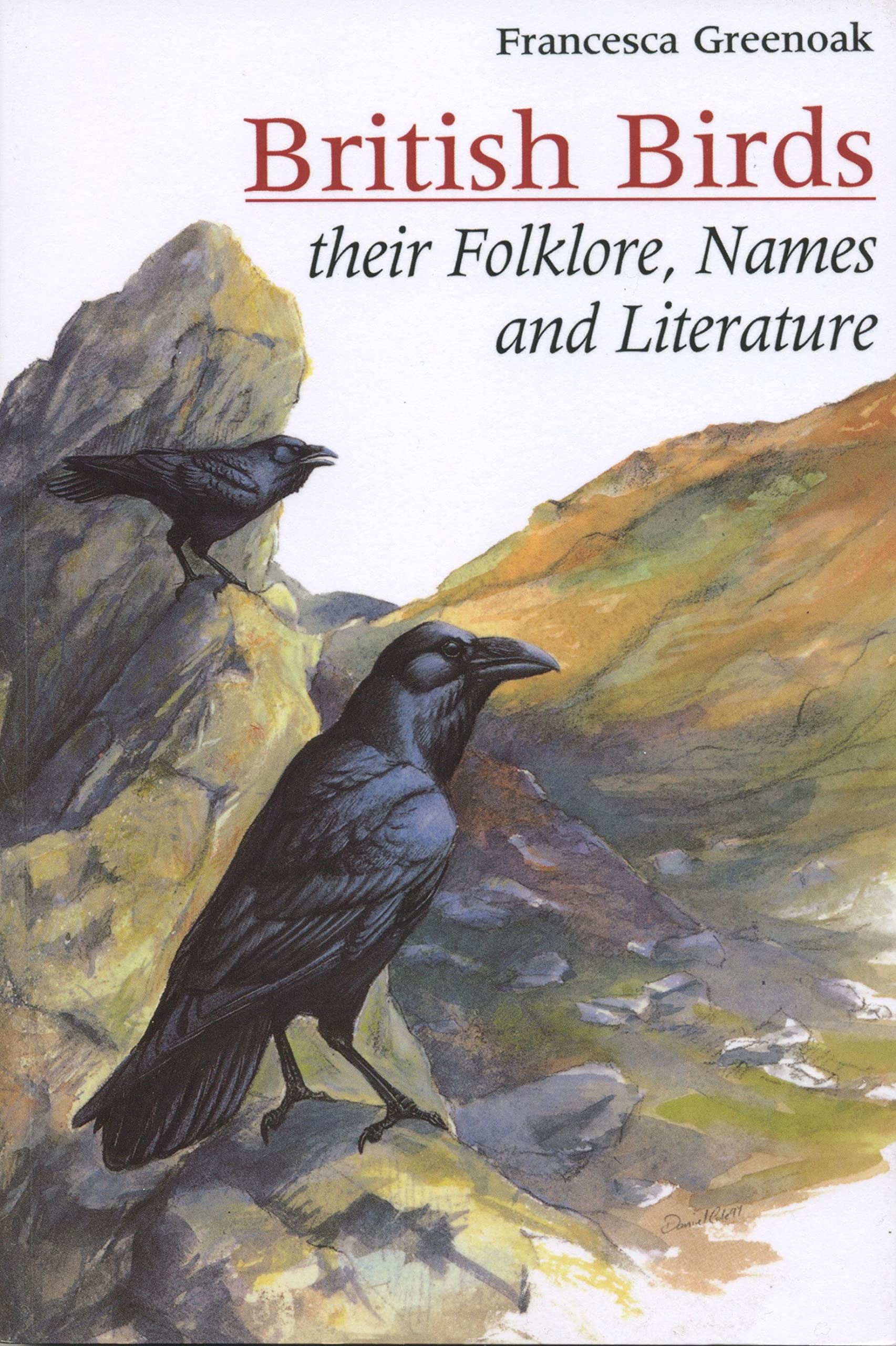 British Birds: Their names, folklore and literature Mathematics
