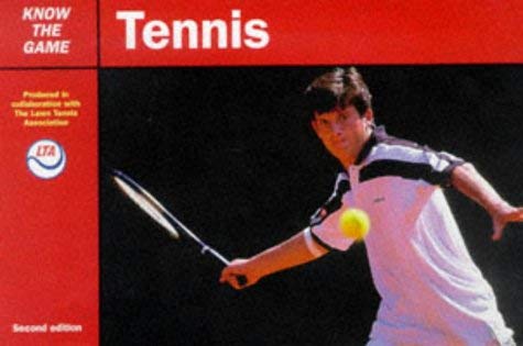 Tennis (Know the Game) Leisure & Fun